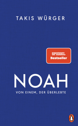 Noah - von einem der Überlebte